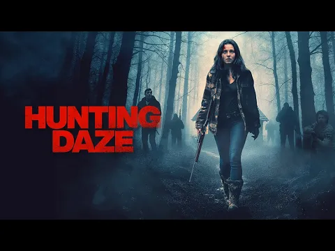 Hunting Daze Official Trailer (2024) | Mystery | Thriller | Drama | Breaking Glass Pictures