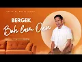 Lagu BERGEK - BOH LAM OEN (Official Music Video)