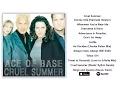 Download Lagu Ace of Base - Cruel Summer (1998) [Full Album]