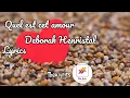 Quel est cet amour Deborah Henristal