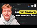 ACCESS MODIFIERS in Java public private protected 4 3 COMPLETE Java 21 Course 2024