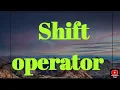 Shift operator in c programming