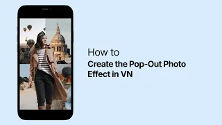 Make Your Photos Pop Out of the Frame in VN