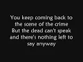 Three Days Grace - Chalk Outline (lyrics)