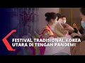 Cara Warga Korea Utara Rayakan Festival, Sambut Bulan Purnama Pertama Dalam Situasi Pandemi