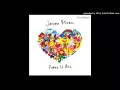 Jason Mraz – Have It All (Audio)