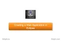 Eclipse IDE Creating a Web Application in Eclipse