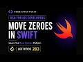 LeetCode 283 Move Zeroes Swift DSA for iOS Developers