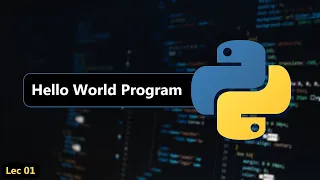 Hello World Program in Python