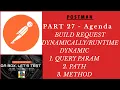 Part 27 - How to build request in postman