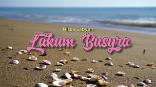 Download LAKUM BUSYRO - NISSA SABYAN (COVER+LIRIK) TERJEMAH MP3