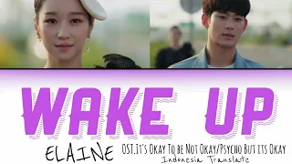 Download [INDOSUB] ELAINE - Wake Up Lyrics and Terjemahan MP3