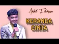 Download Lagu ARBIL FAHRIZAN || (KERANDA CINTA)