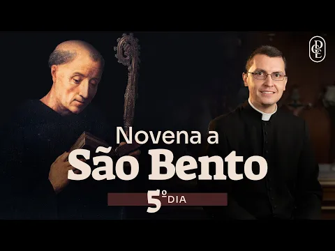 Novena de São Bento — 5º Dia