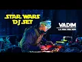 Download Lagu STAR WARS DJ SET | VAD!M at LA JURA JURA 2024