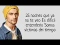 MYA y Abraham Mateo - 25 Noches (Letra)