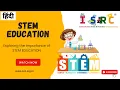 Unlocking the Potential of STEM Education A Complete Overview