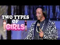 Two types of Girls Katt Williams Great America