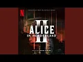 Lagu ALICE IN BORDERLAND Season 2 Opening