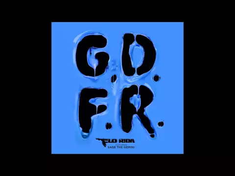 Download MP3 Flo Rida - GDFR (Audio)