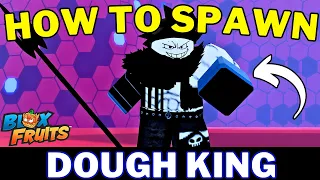 How To Spawn Dough King Boss in Blox Fruits Dough King Spawn Full Tutorial Roblox