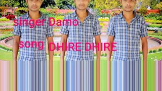 dhire dhire song