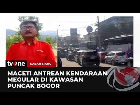 Pantauan Terkini Arus Kendaraan di Puncak Bogor saat Libur Panjang Akhir Pekan