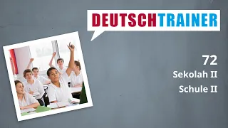 Bahasa Jerman untuk pemula (A1/A2) | Deutschtrainer: Sekolah II
