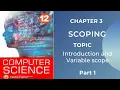 12th Computer Science Chapter 3 Scoping Introduction Part 1