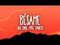 Lagu Luis Fonsi, Myke Towers - Bésame