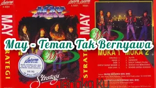 Download May - Teman Tak Bernyawa MP3