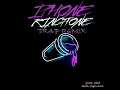 IPhone Ringtone Trap (Remix)