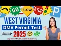 West Virginia Permit Test 2025 50 Updated DMV Questions and Answers you NEED to KNOW