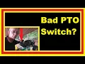 Blades Won t Engage How to Diagnose A PTO Switch John Deere X320