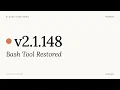 Claude Code v2 1 148 Bash Tool Restored