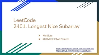 LeetCode 2401 Longest Nice Subarray