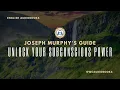 Unlock Your Subconscious Power Joseph Murphy s Guide