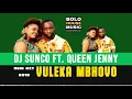 Download Lagu DJ Sunco - Vuleka Mbhovo ft Queen Jenny (New Hit 2019)