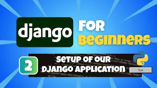 Python Django Tutorial for Beginners Setup of our Python Django Web Application