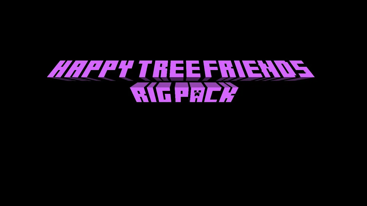 Happy Tree Friends Rig Pack Release