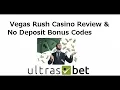 Vegas Rush Casino Review No Deposit Bonus Codes 2020