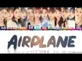 Download Lagu IZ*ONE (아이즈원) - 'AIRPLANE' Lyrics [Color Coded_Han_Rom_Eng]