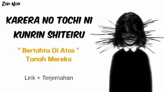 karera no tochi ni kunrin shiteiru bertahta di atas tanah mereka lagu jepang penuh kesedihan