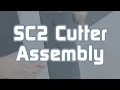 SC2 Cutter Assembly