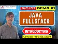 FULL STACK JAVA Introduction Demo - 1 by Mr Nagaraju On 26-01-2023