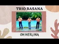 Download Lagu LAGU BATAK TERBARU TERPOPULER { TRIO BASANA - HERLINA }