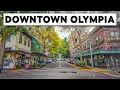 A Realistic Tour of Downtown Olympia WA