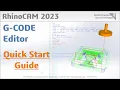 RhinoCAM 2023 G-CODE Editor Quick Start