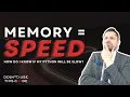 Focusing on Speed Slows You Down Maximize Your Python s Speed Part 3