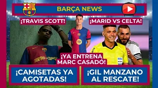 🔵🔴 ¡RÉCORD CON LAS CAMISETAS DE TRAVIS! 🔴🔵 ¡GIL MANZANO PARA EL MADRID! 🚨 ¡CASADÓ YA ENTRENA!
